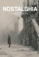 Nostalgia  - Andrei Tarkovsky