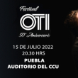 Festival OTI 50 Aniversario en Puebla