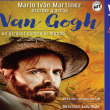 Van Gogh, Un Girasol Contra El Mundo - Mario Iván Martínez